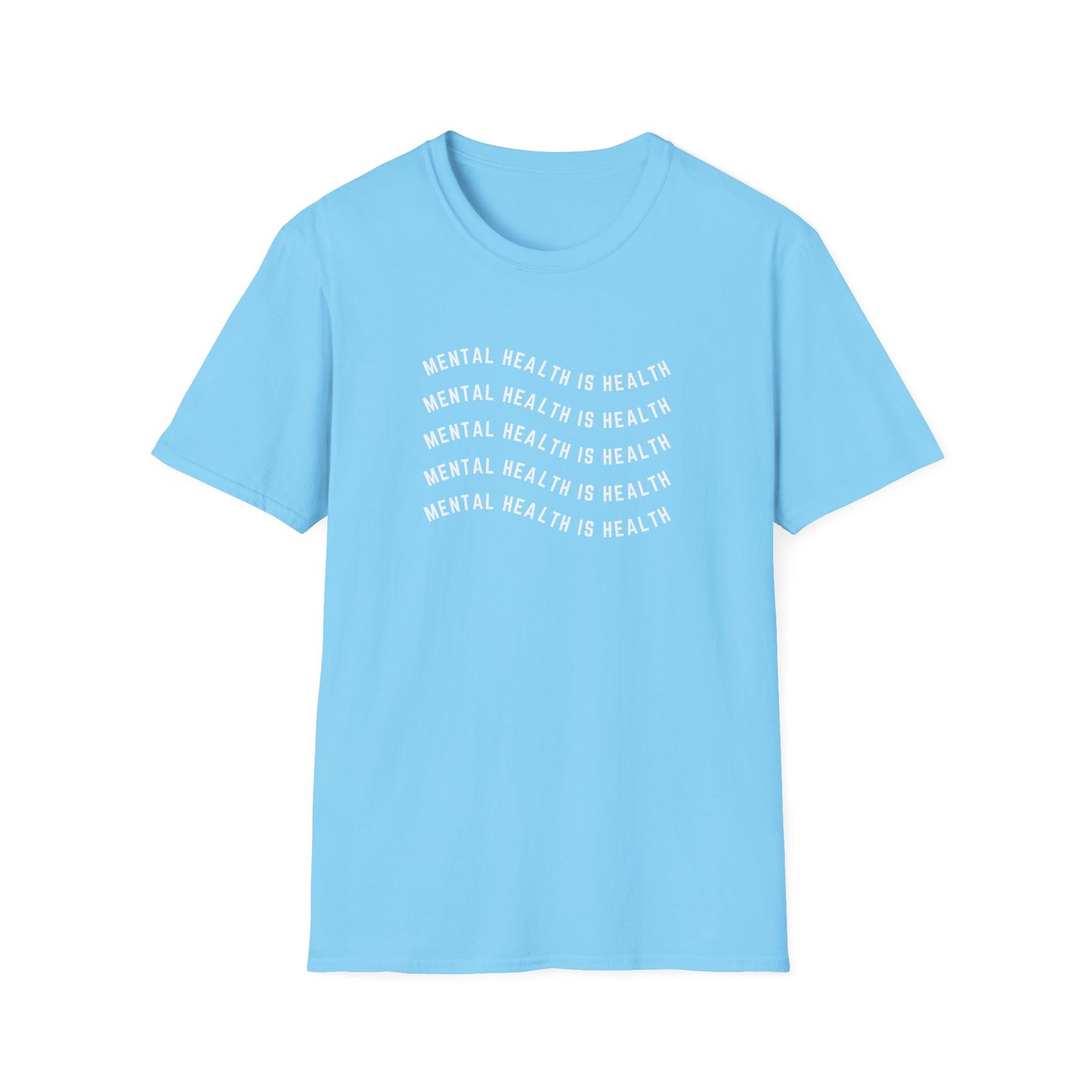 Mental Health is Health T-Shirt