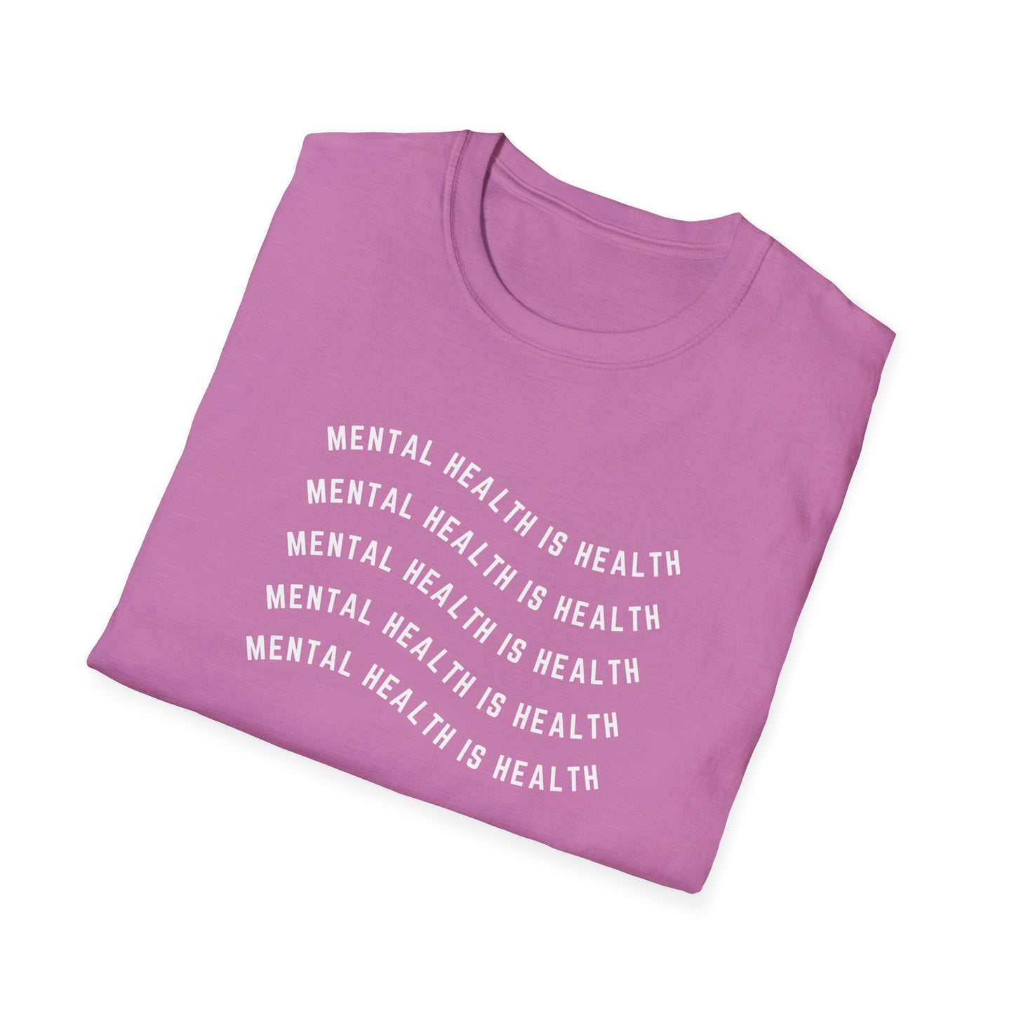 Mental Health is Health T-Shirt