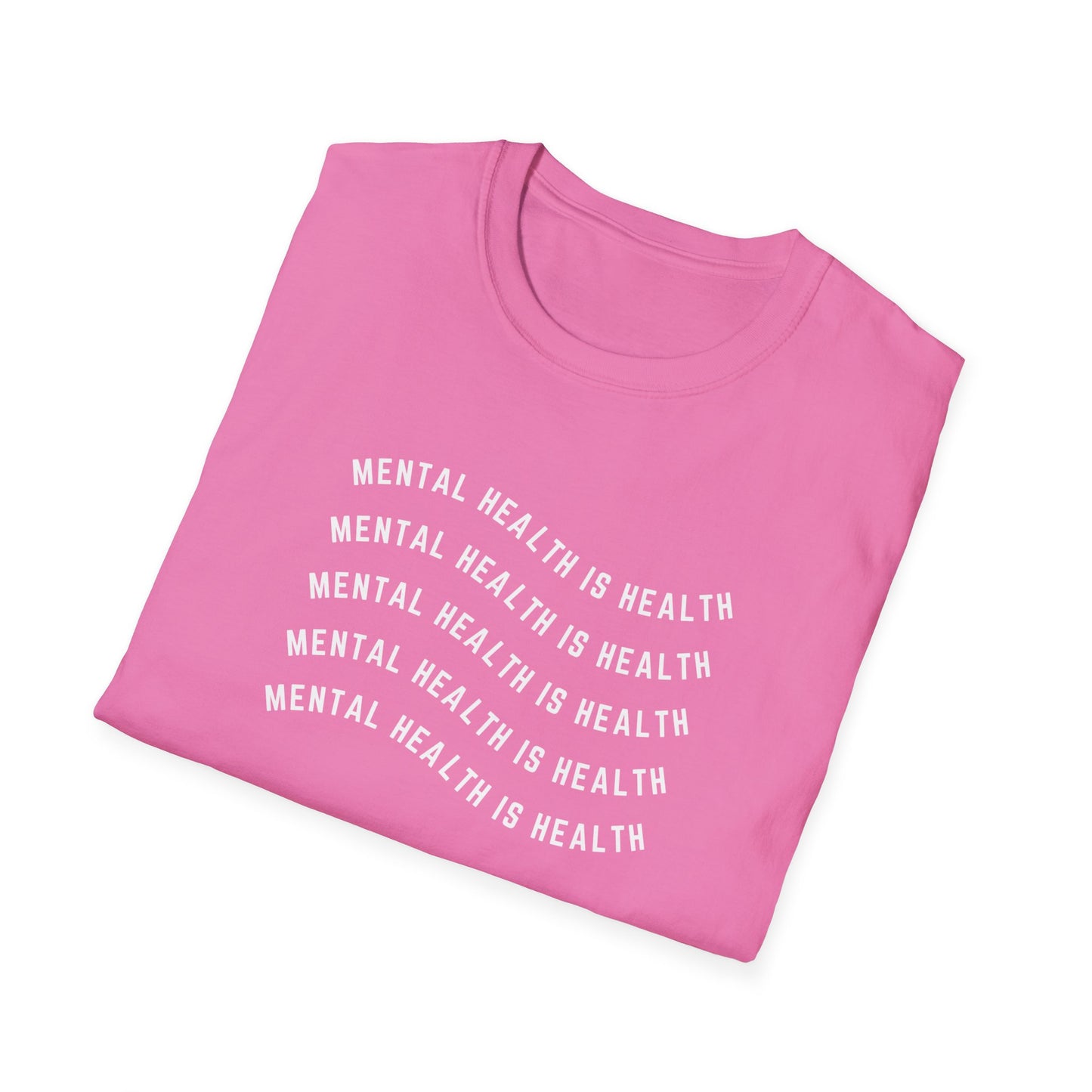 Mental Health is Health T-Shirt