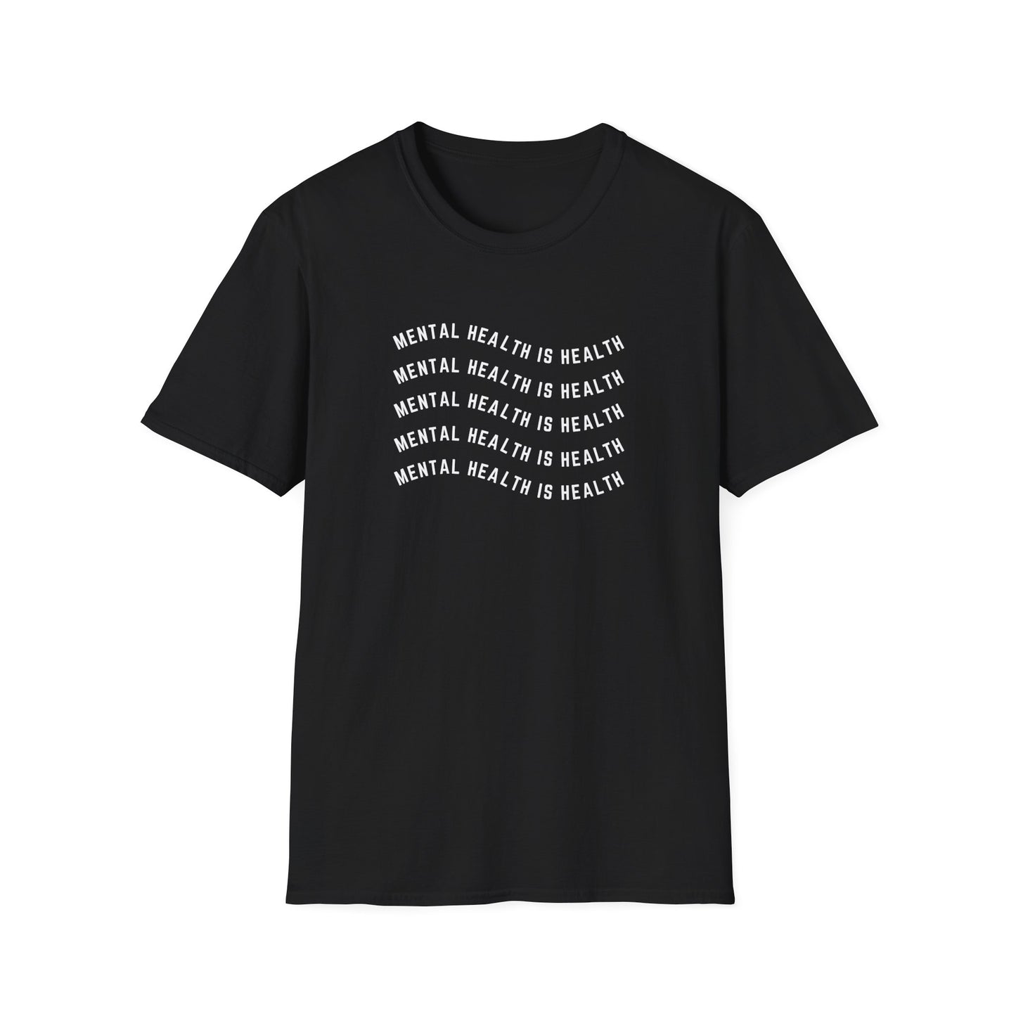 Mental Health is Health T-Shirt