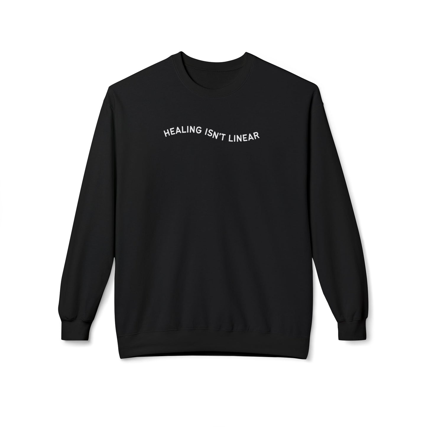 Healing Isn't Linear Sweatshirt