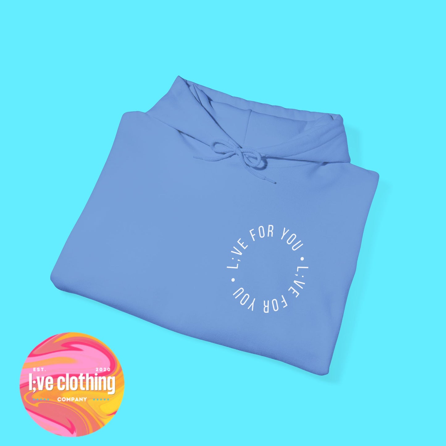 Live For You Circle Logo Hoodie