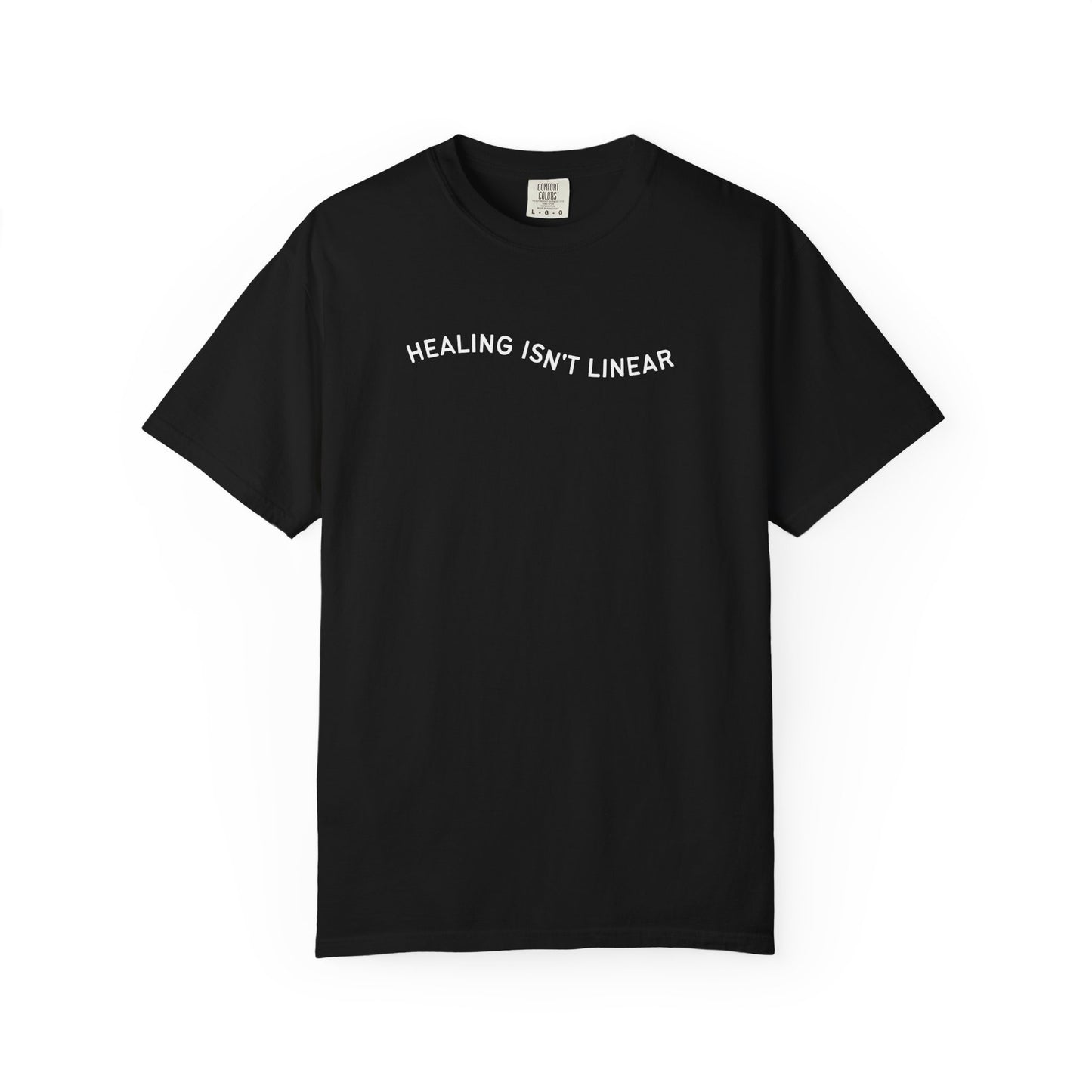 Healing Isn't Linear T-Shirt