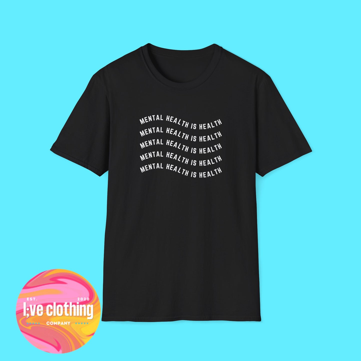Mental Health is Health T-Shirt