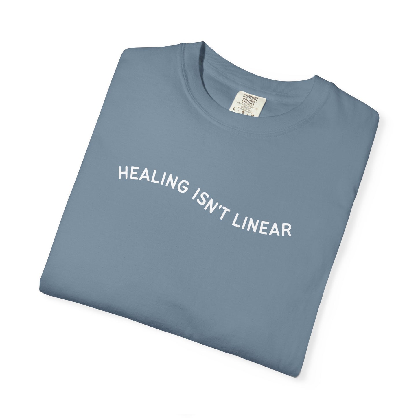Healing Isn't Linear T-Shirt