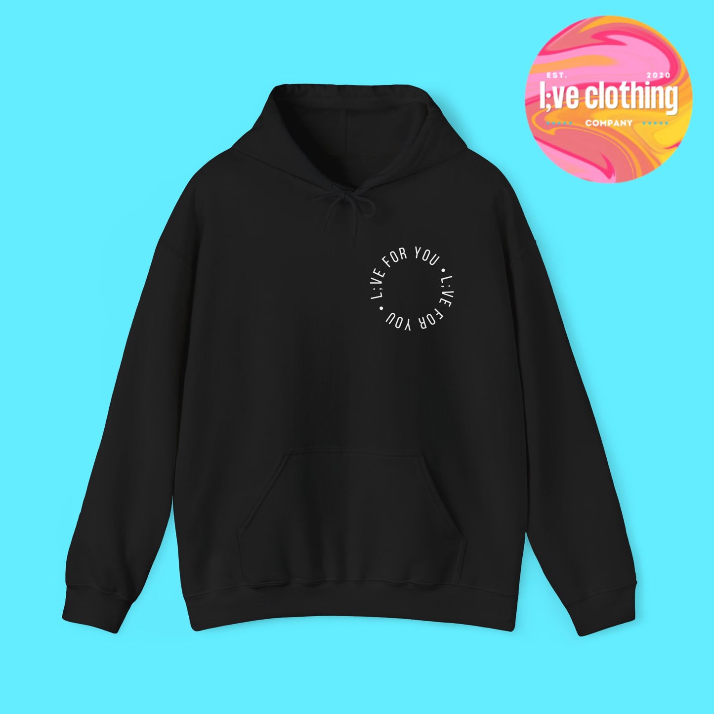Live For You Circle Logo Hoodie