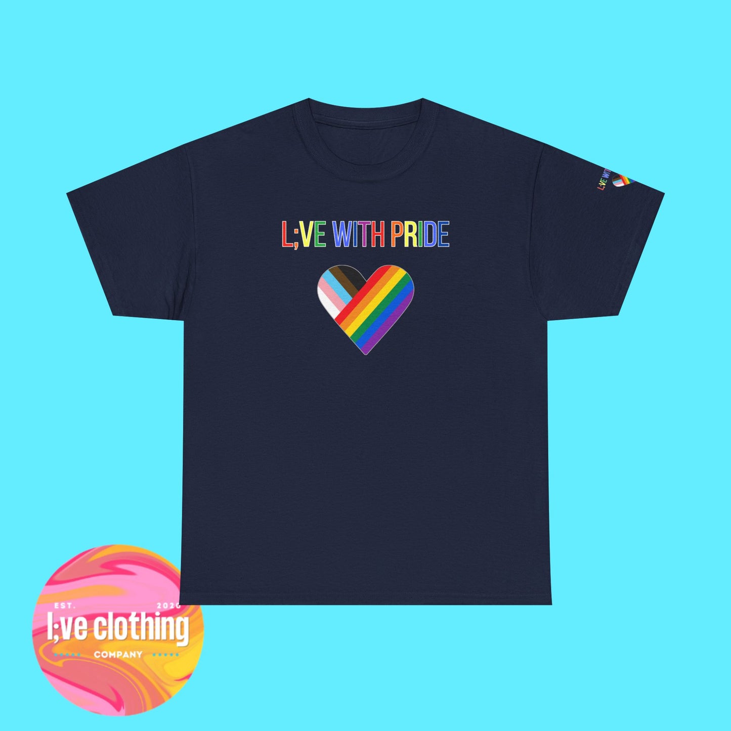 L:VE With Pride Tee