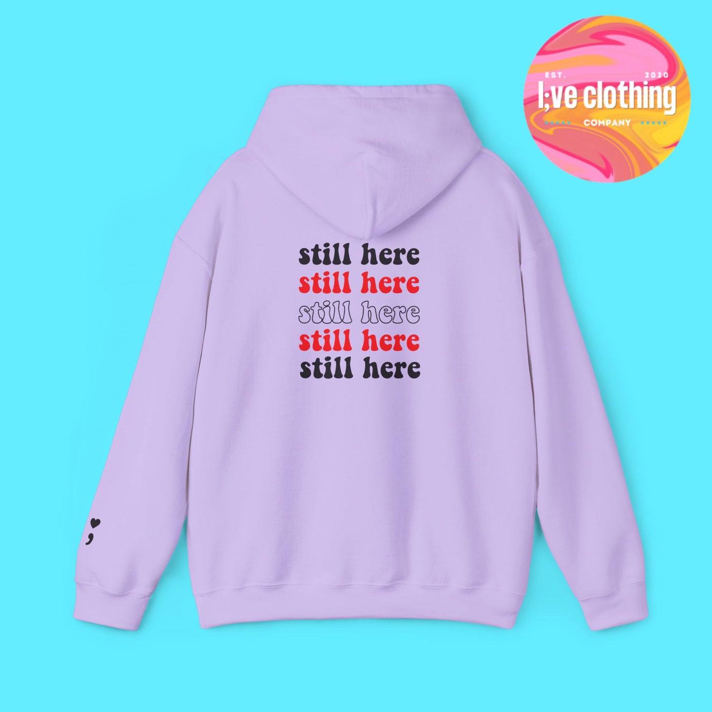 Still Here; Hoodie