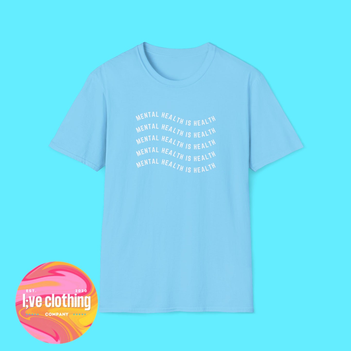 Mental Health is Health T-Shirt