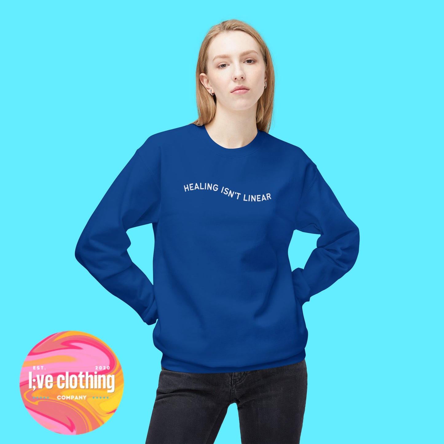 Healing Isn't Linear Sweatshirt