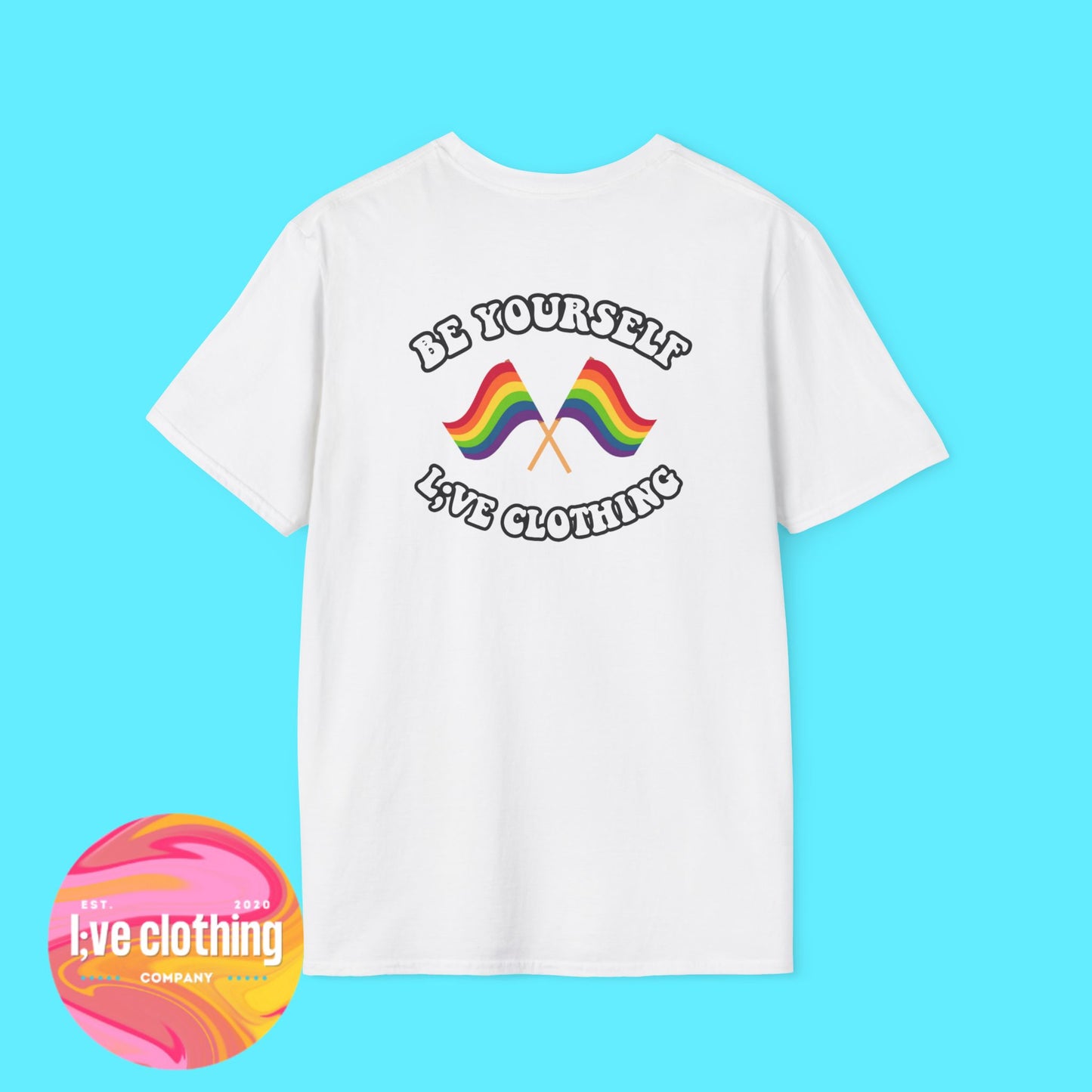 Be Yourself Rainbow Pride T-Shirt