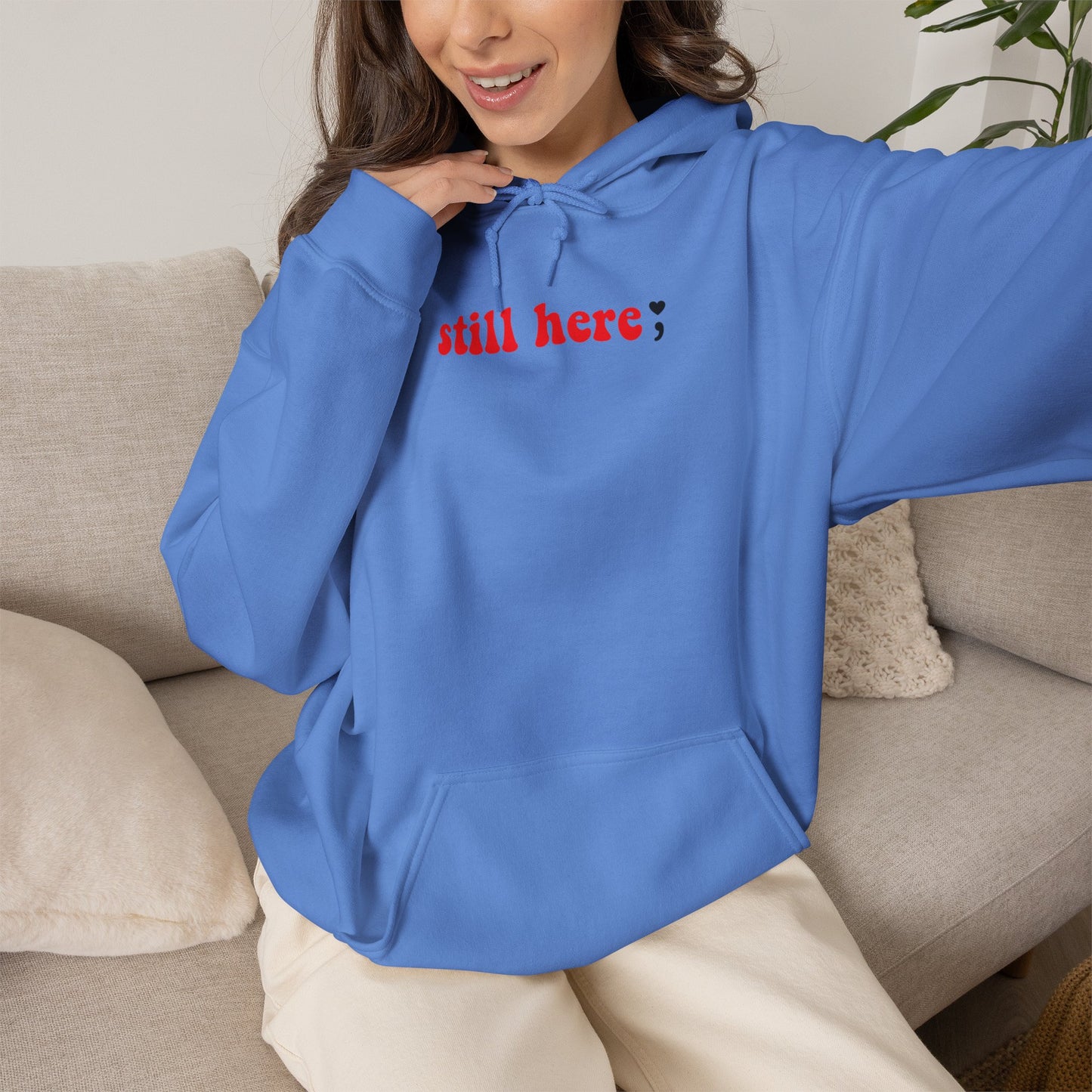 Still Here; Hoodie