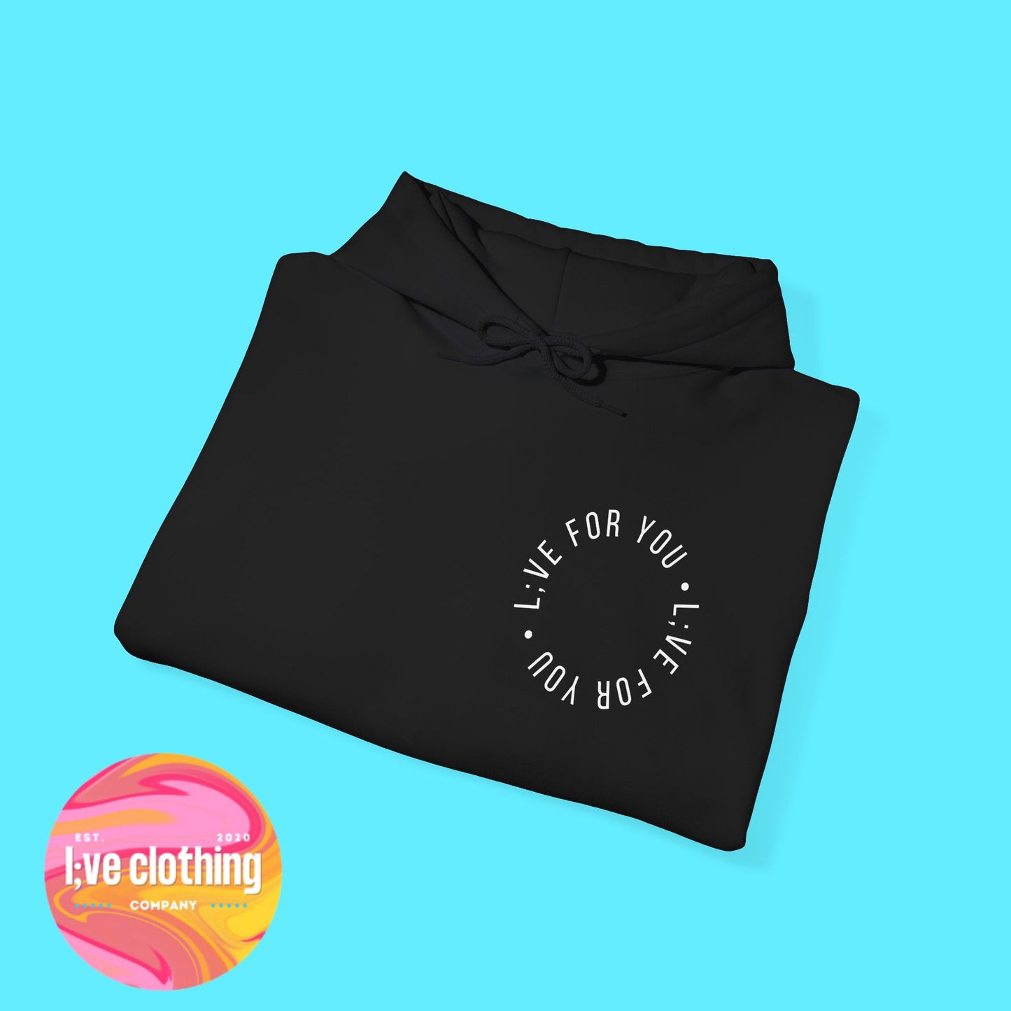 Live For You Circle Logo Hoodie