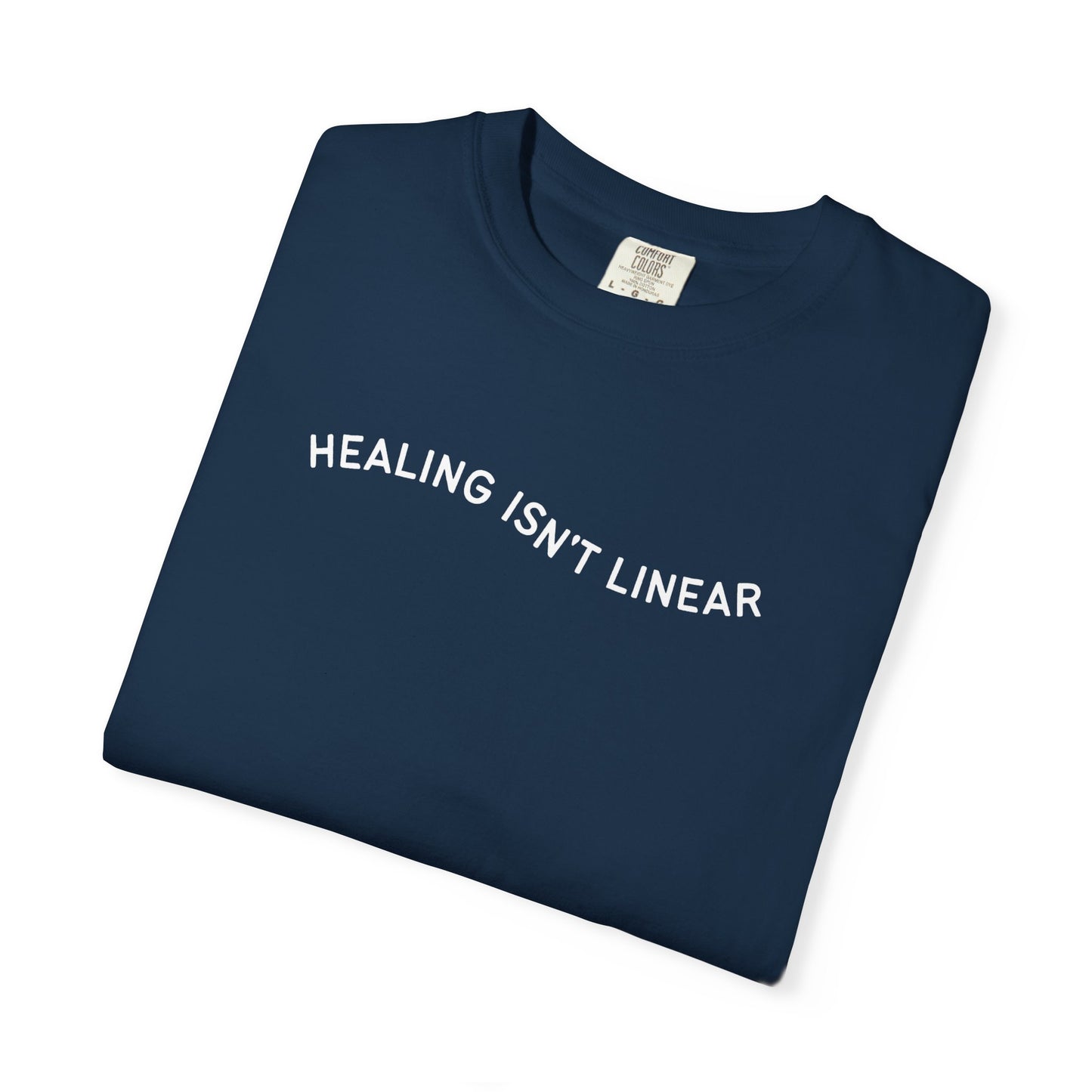 Healing Isn't Linear T-Shirt