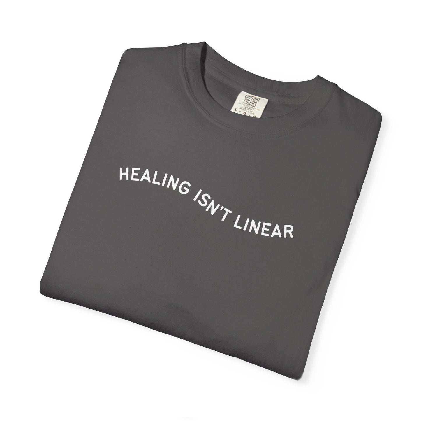 Healing Isn't Linear T-Shirt
