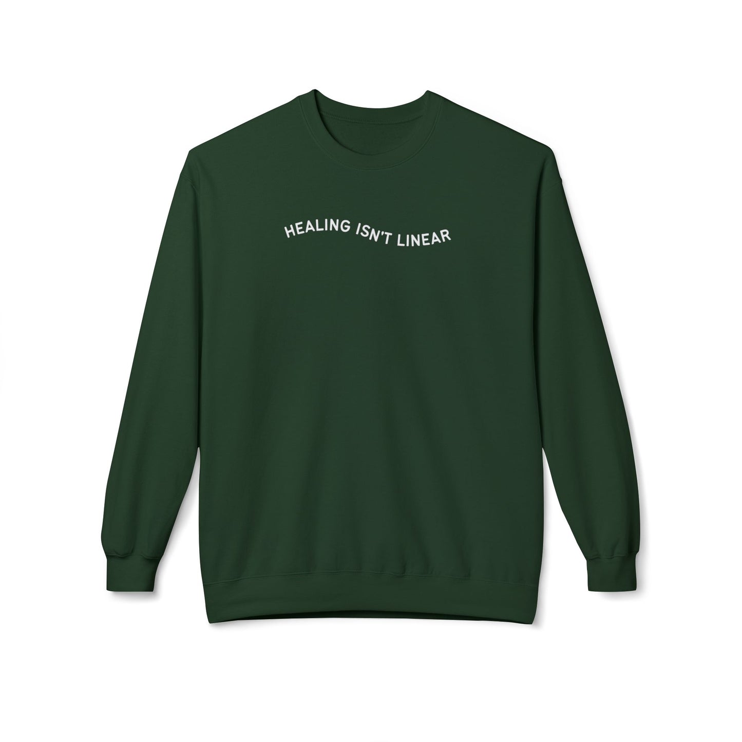 Healing Isn't Linear Sweatshirt