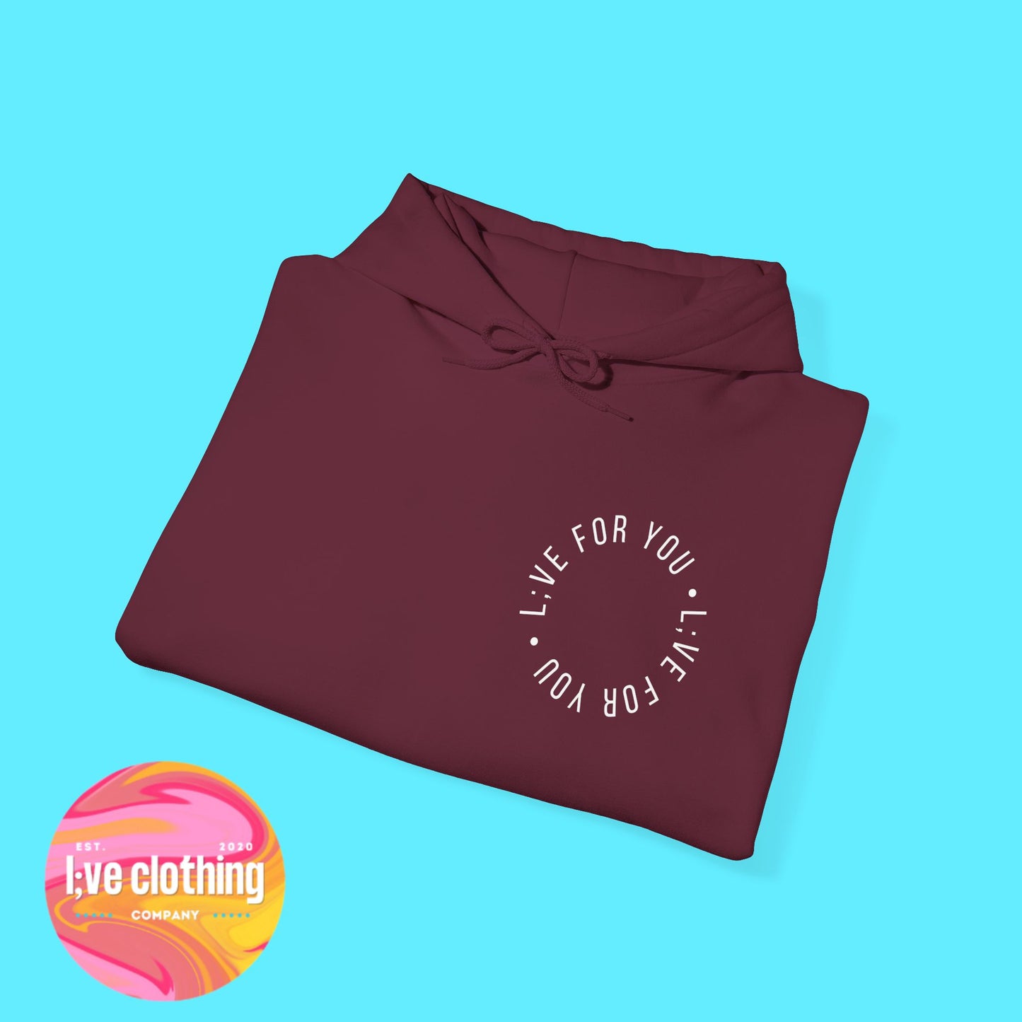 Live For You Circle Logo Hoodie