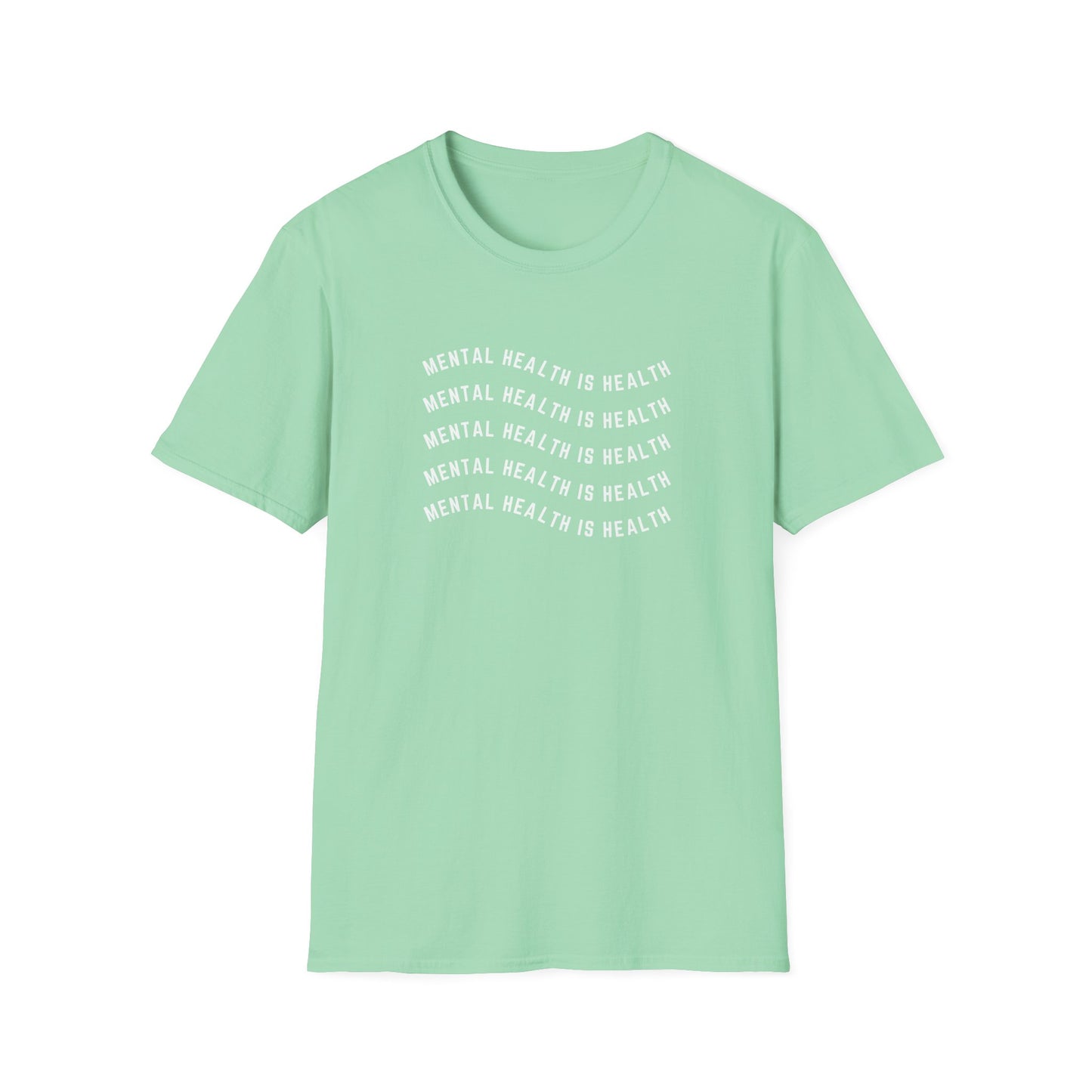 Mental Health is Health T-Shirt
