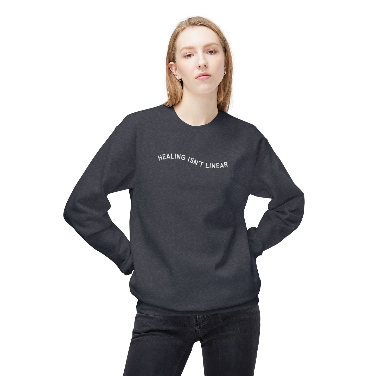Healing Isn't Linear Sweatshirt