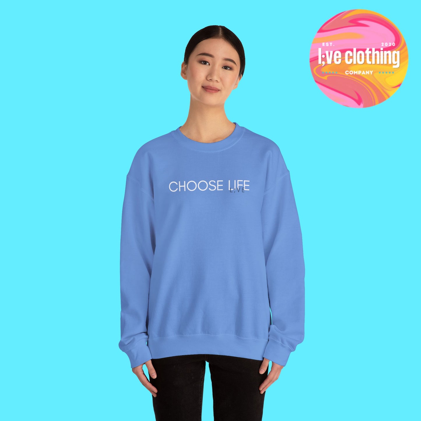 Choose Life Sweatshirt