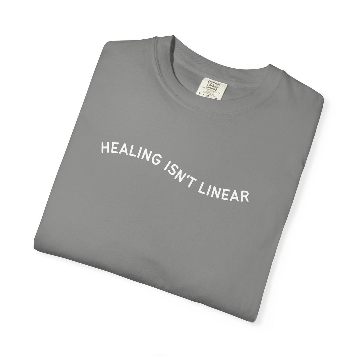 Healing Isn't Linear T-Shirt