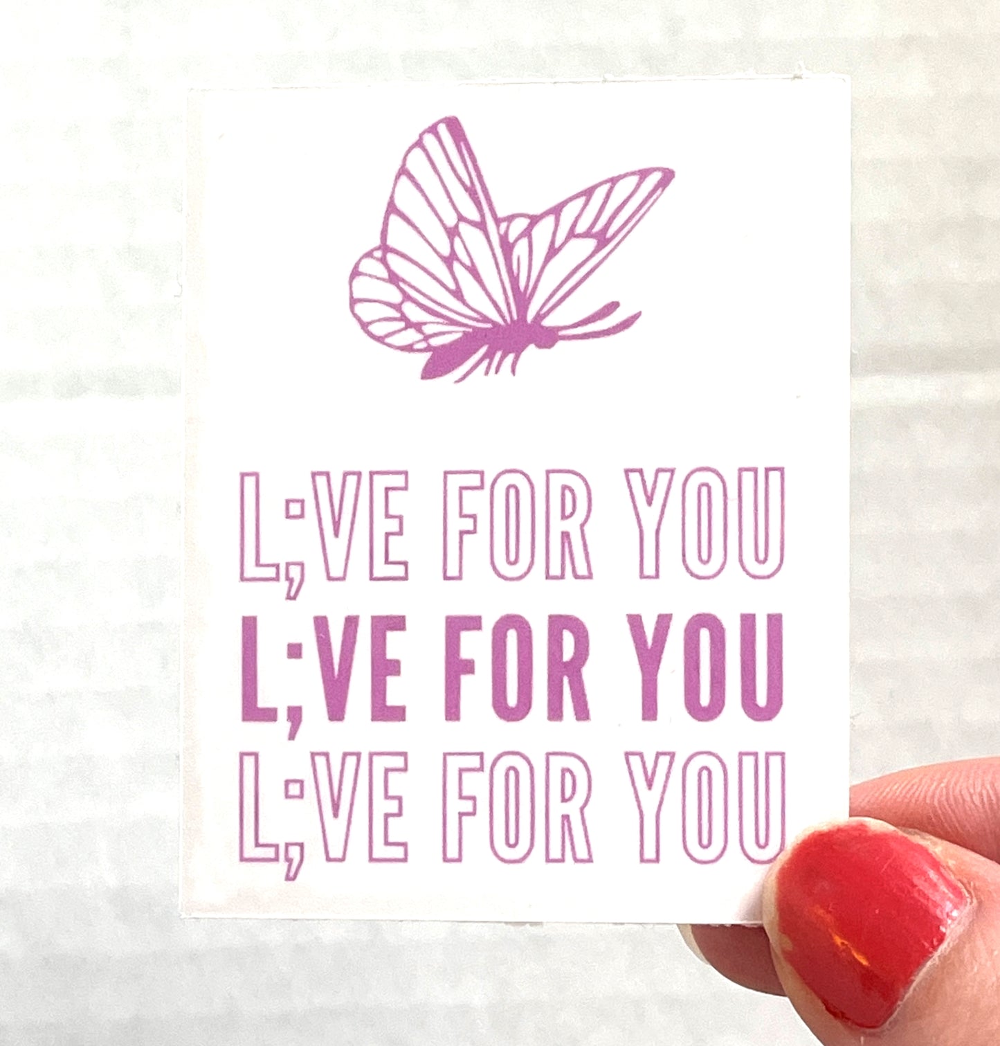 L;VE FOR YOU Butterfly Sticker