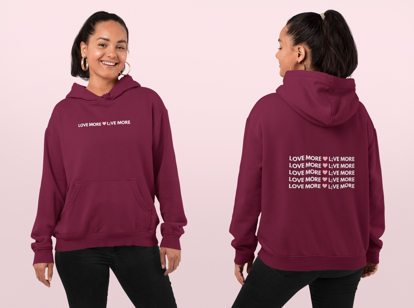 Love More, L;VE More Hoodie