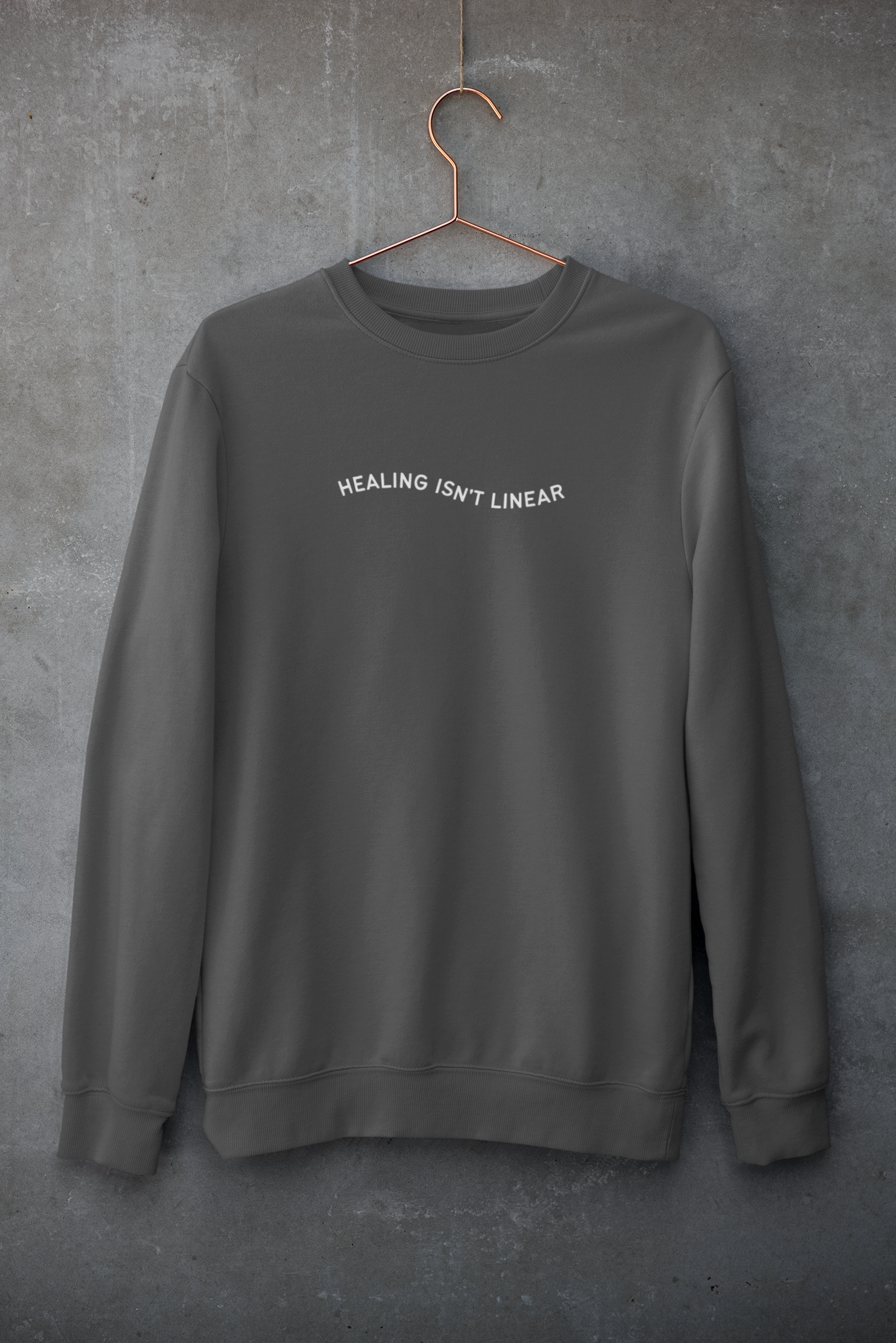 Healing Isn't Linear Sweatshirt