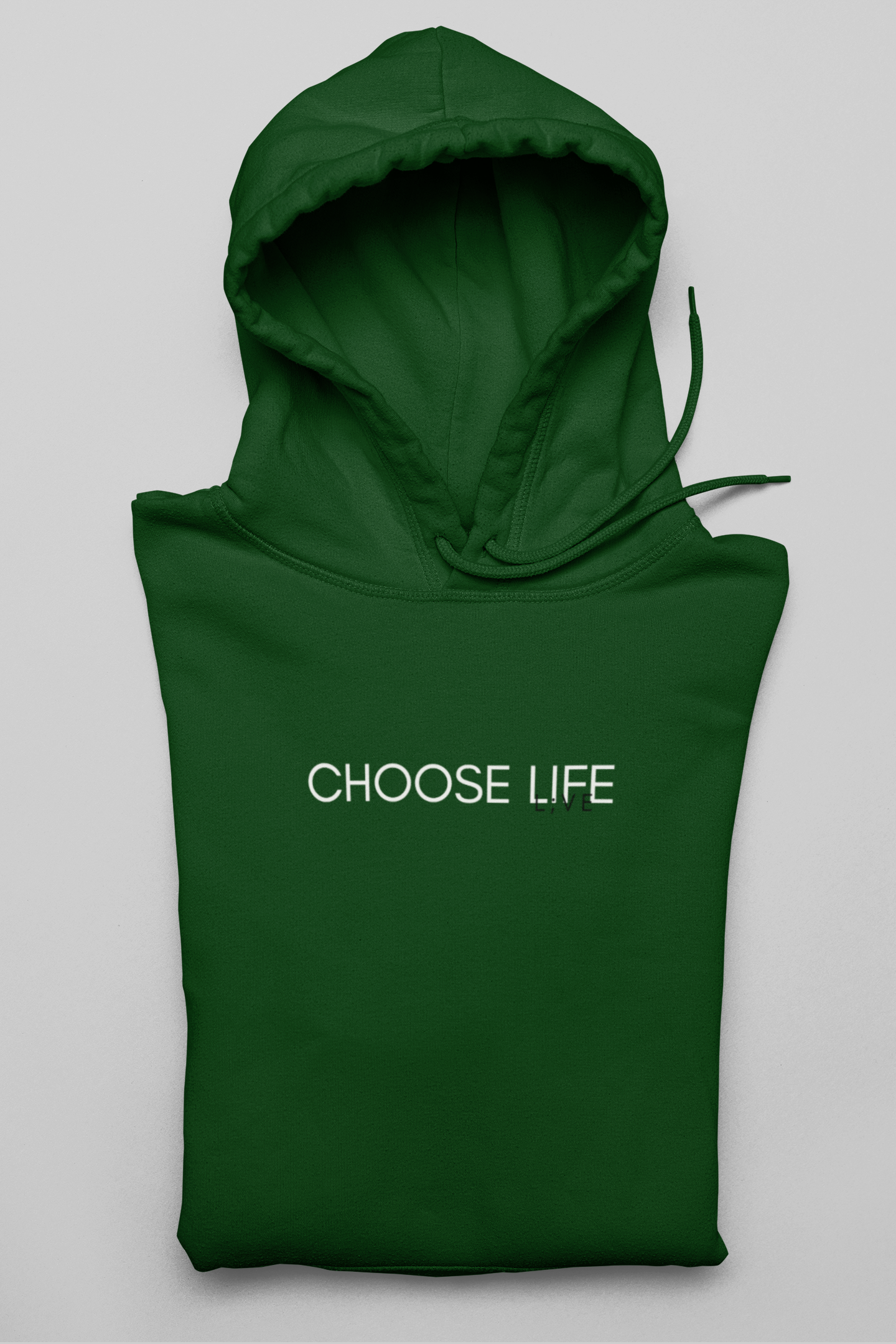 CHOOSE LIFE -L;VE Hoodie