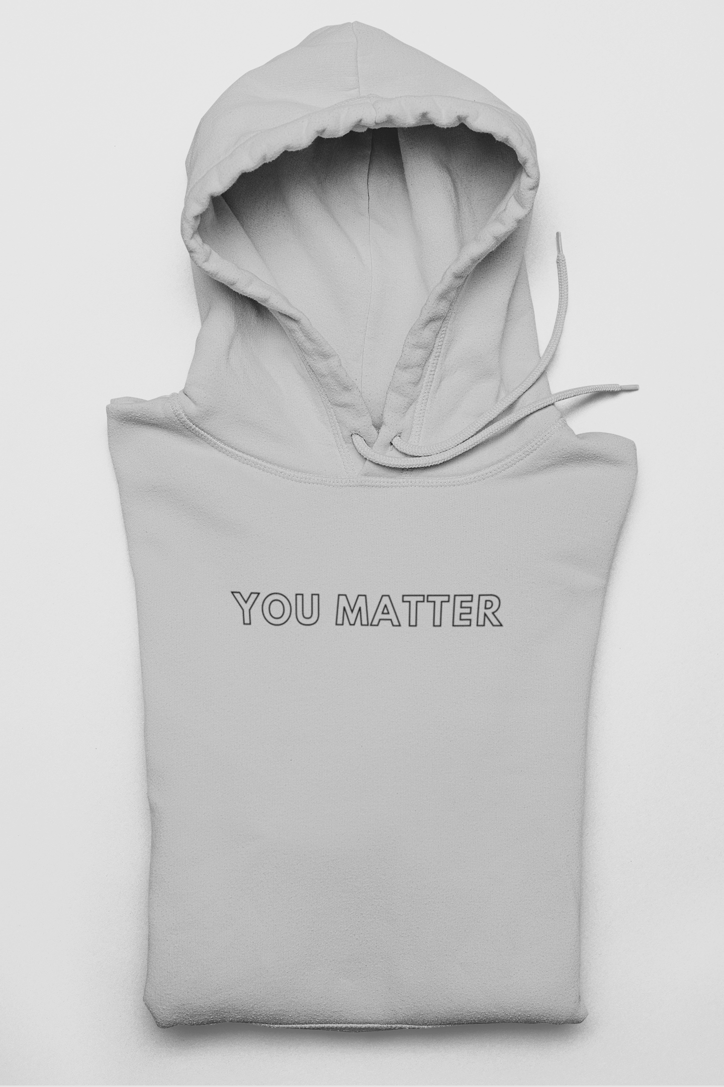 You Matter Hoodie