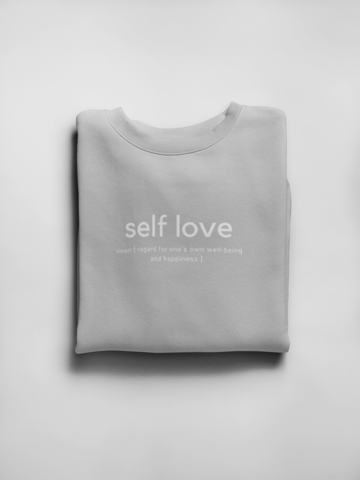 Self Love Sweatshirt