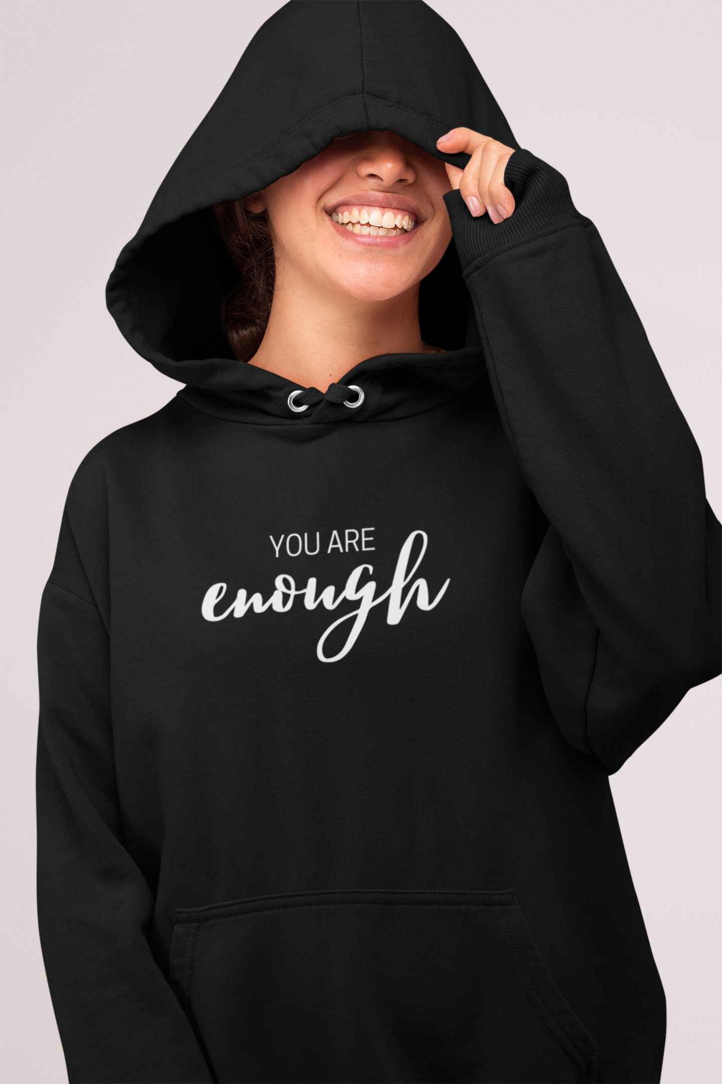 You Are Enough Hoodie